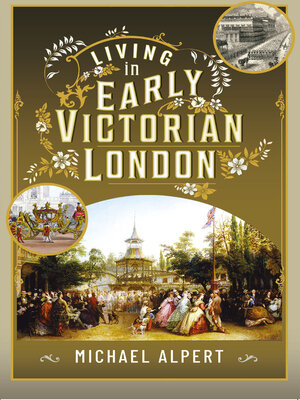 cover image of Living in Early Victorian London